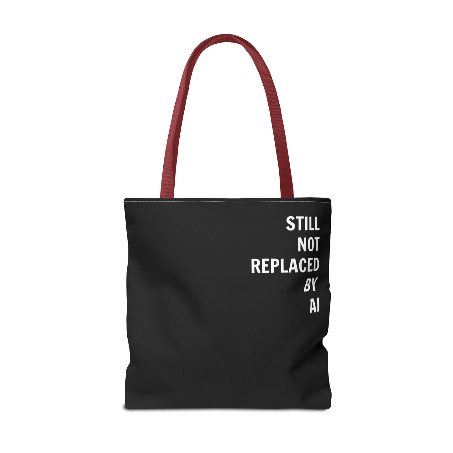 Still Not Replaced by AI – Funny Tote Bag for Programmers & Tech Enthusiasts