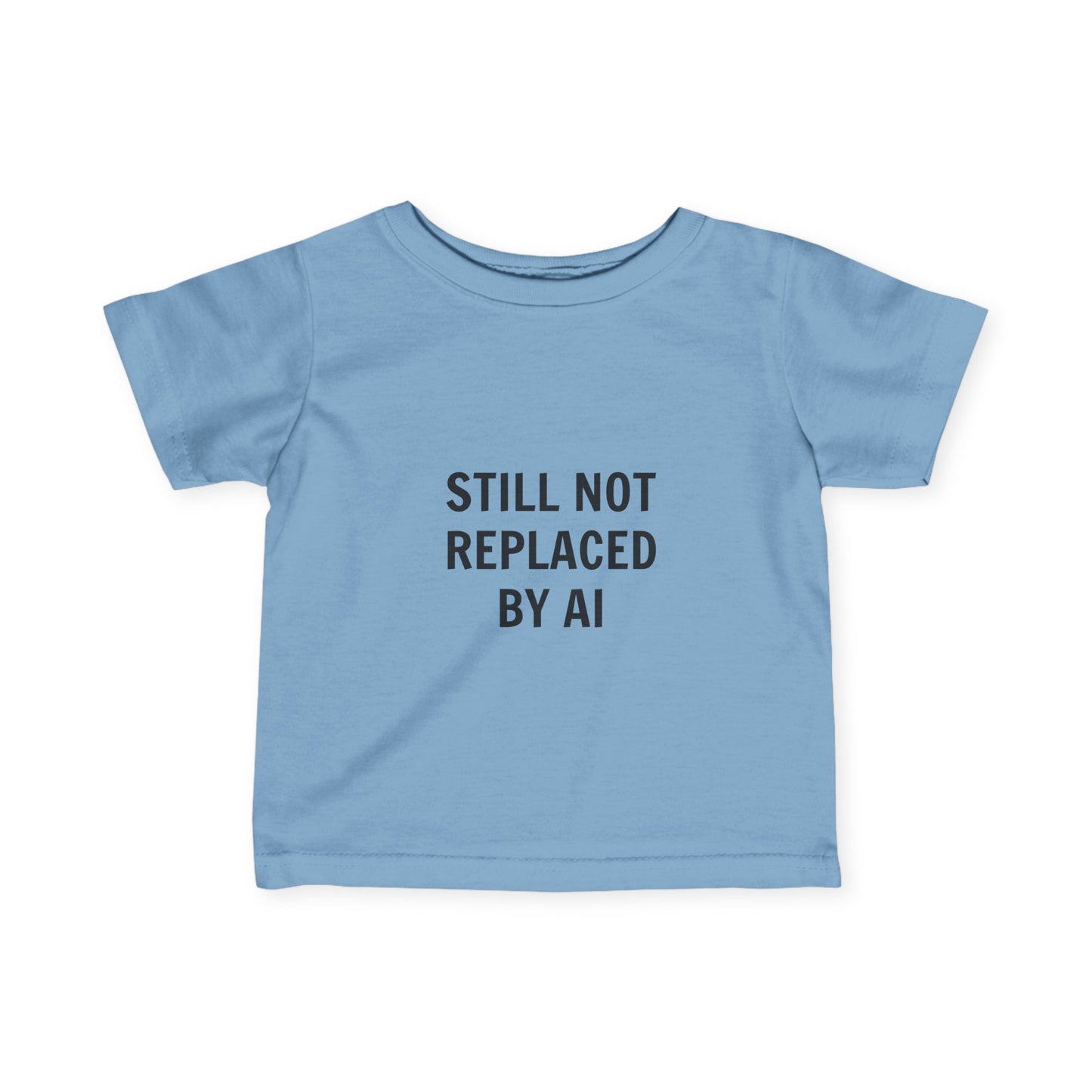 Still Not Replaced by AI – Infant Coder Tee | Soft Cotton Baby Shirt for Future Programmers