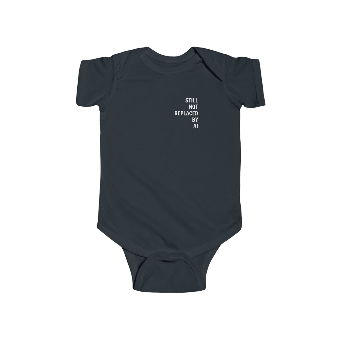Still Not Replaced by AI – Funny Baby Bodysuit for Future Coders