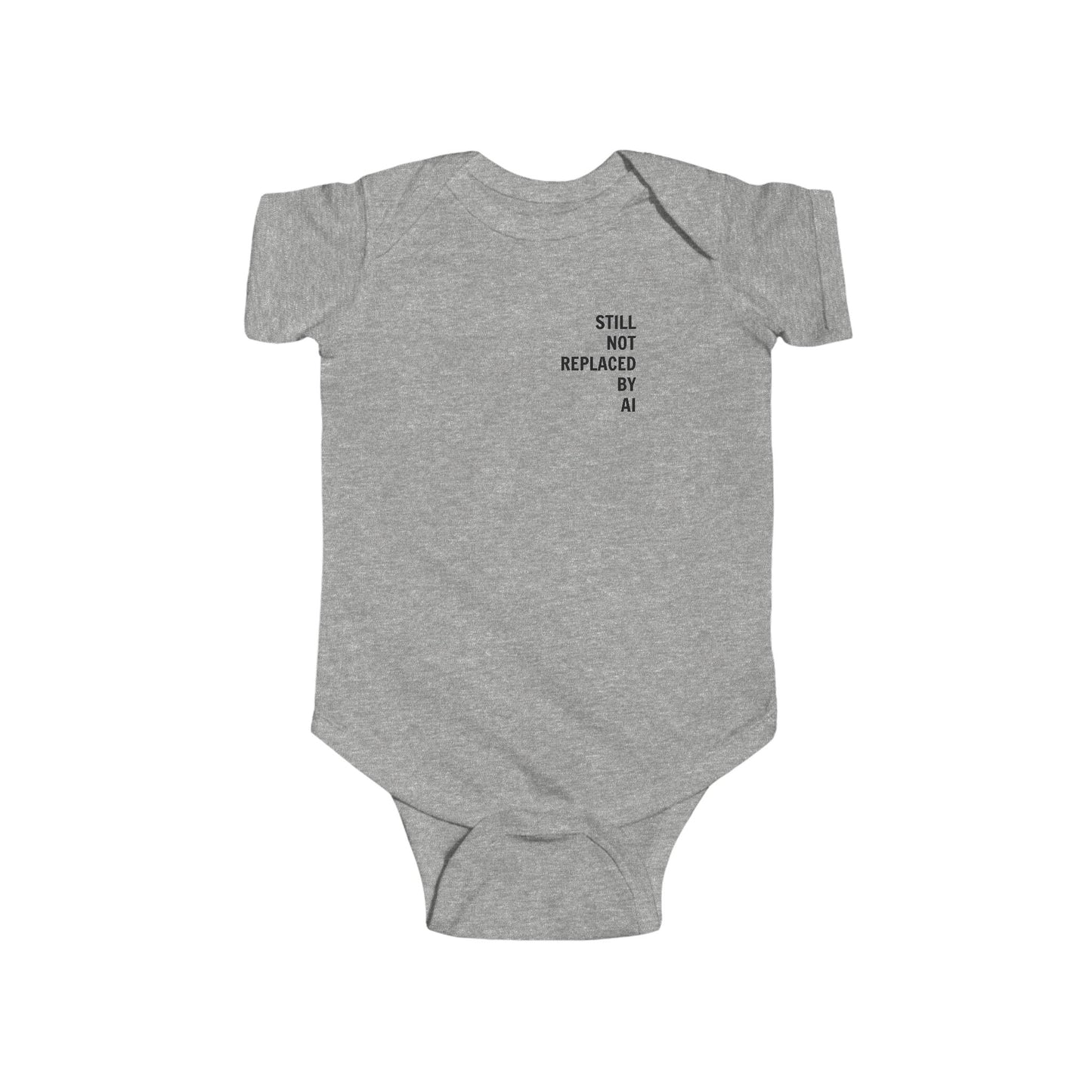 Still Not Replaced by AI – Funny Baby Bodysuit for Future Coders
