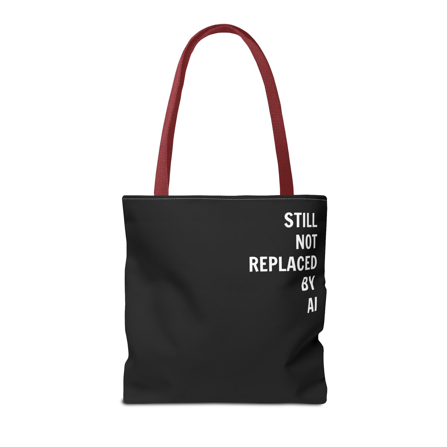Still Not Replaced by AI – Funny Tote Bag for Programmers & Tech Enthusiasts
