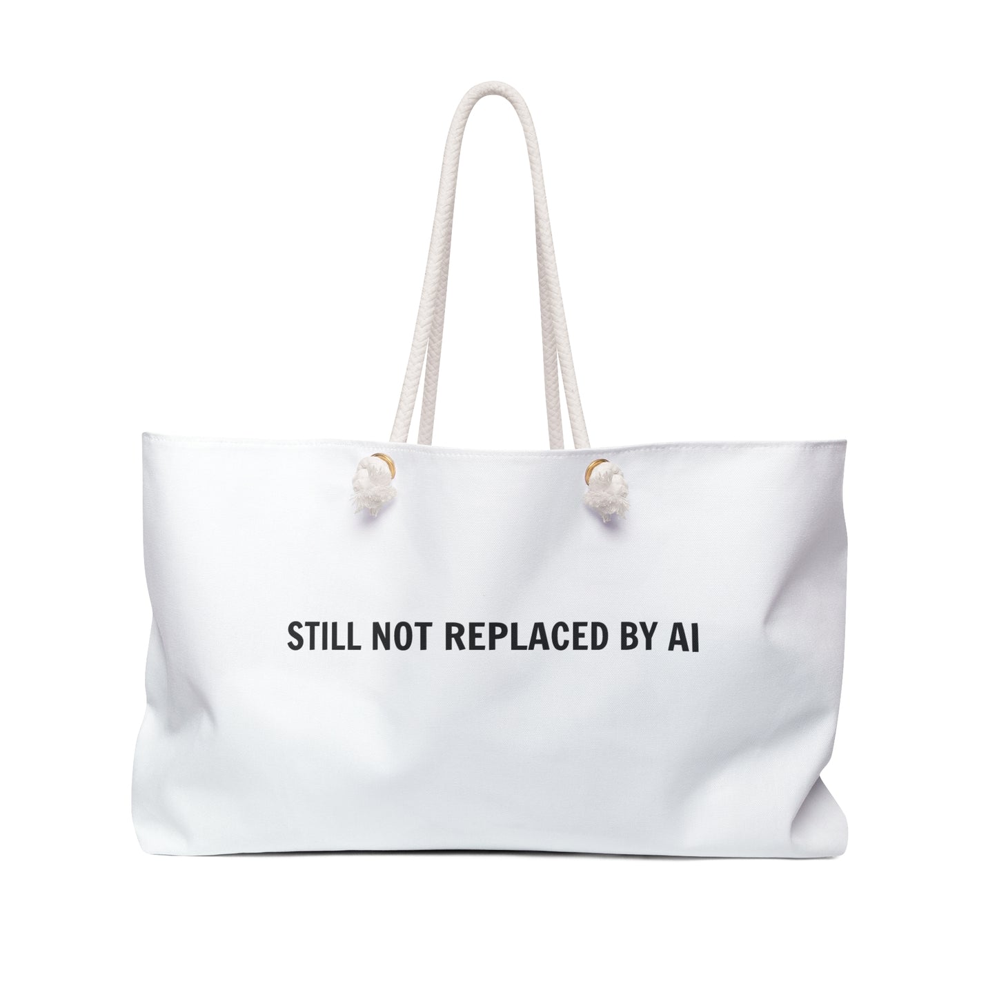 Still Not Replaced by AI – Oversized Weekender Bag for Coders | Tech Travel Tote with Rope Handles