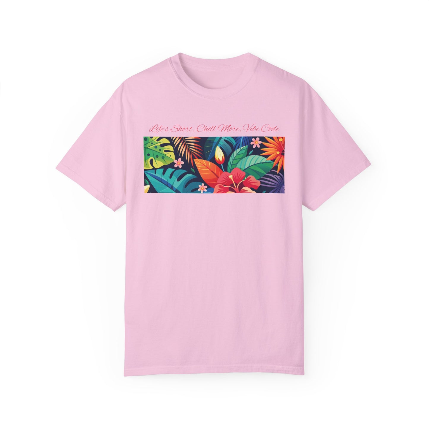 Life’s Short Chill More Vibe Code T-Shirt | Relaxed Developer Tee | Programmer Gift