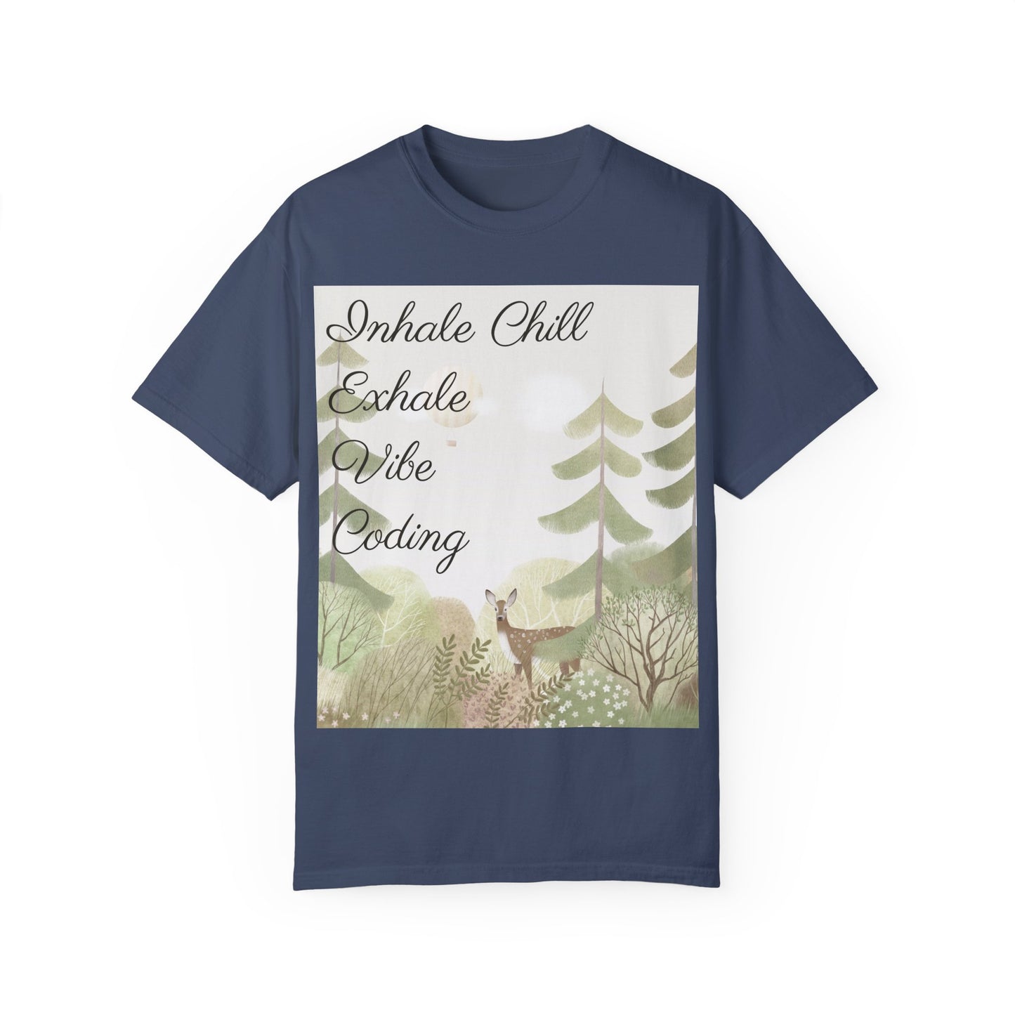Inhale Chill Exhale Vibe Coding T-Shirt | Relaxed Developer Tee | Mindful Programmer Gift