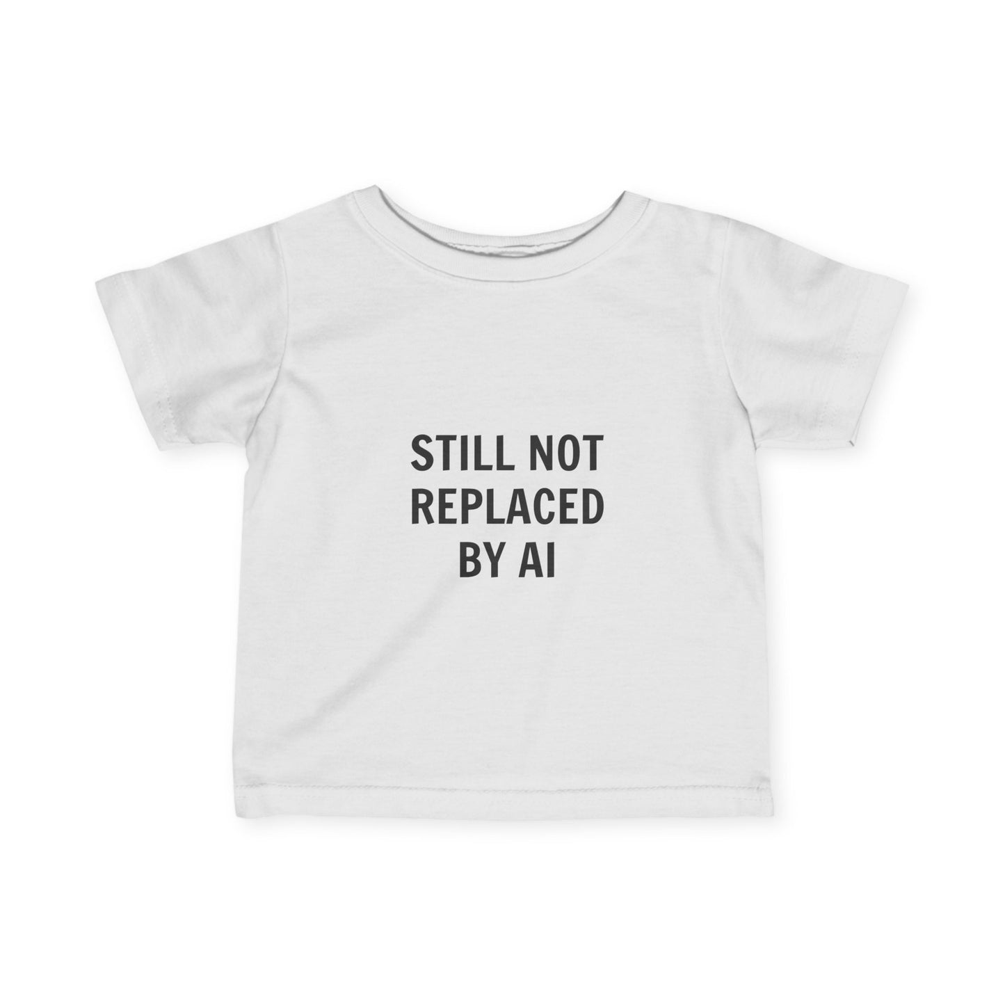 Still Not Replaced by AI – Infant Coder Tee | Soft Cotton Baby Shirt for Future Programmers