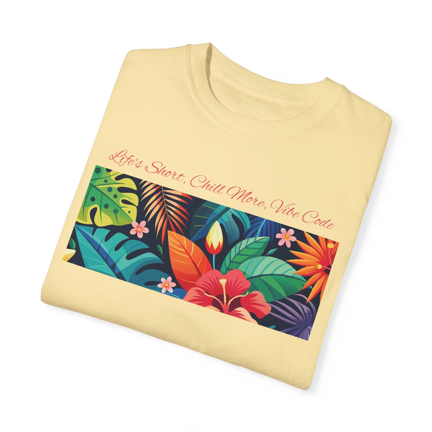 Life’s Short Chill More Vibe Code T-Shirt | Relaxed Developer Tee | Programmer Gift