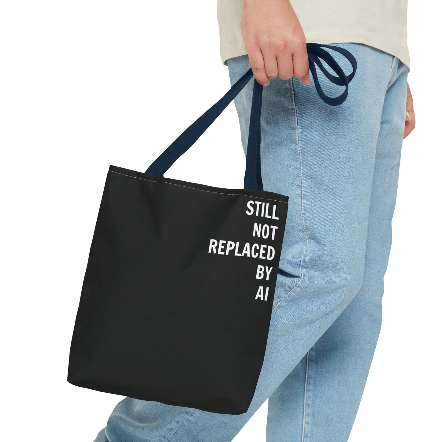 Still Not Replaced by AI – Funny Tote Bag for Programmers & Tech Enthusiasts