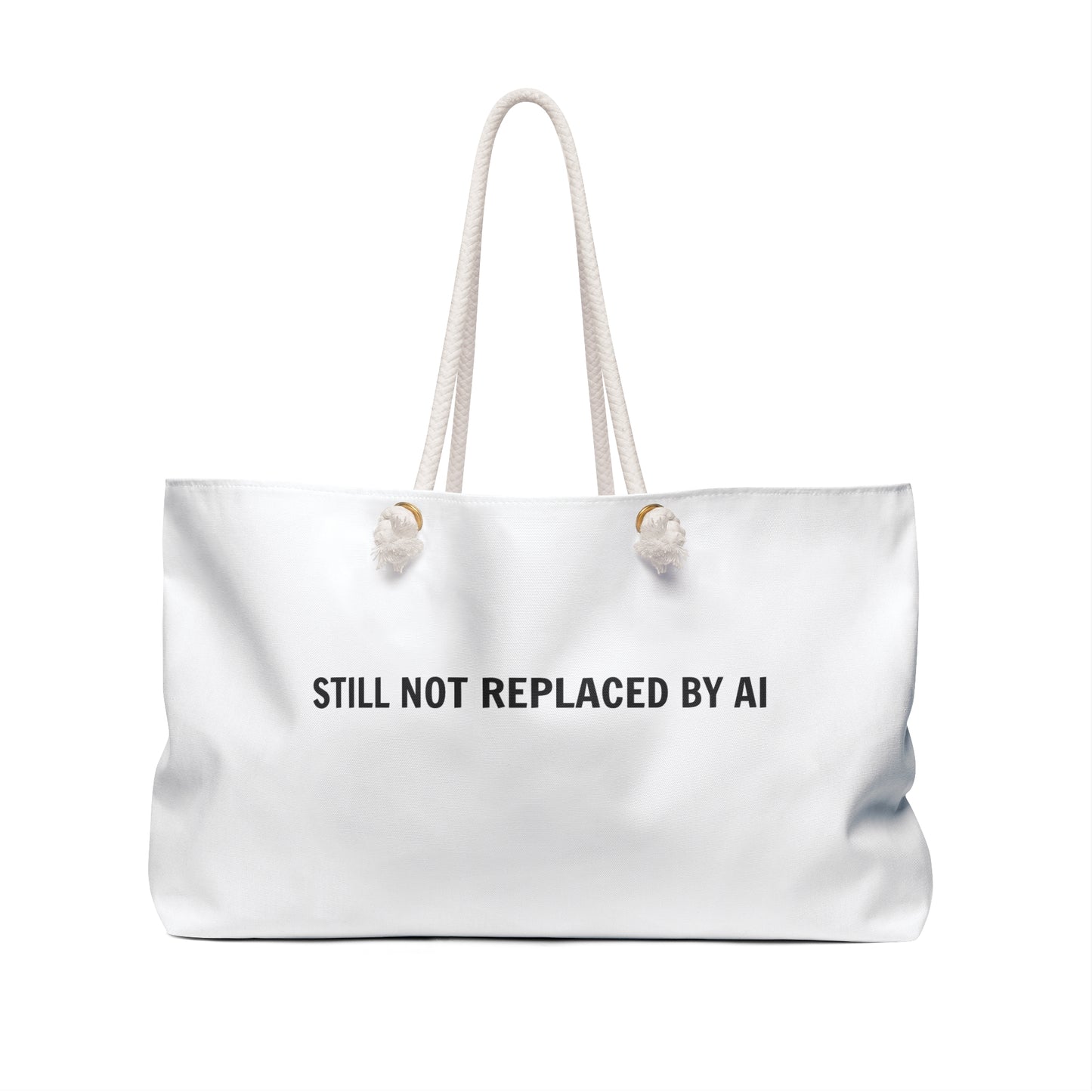 Still Not Replaced by AI – Oversized Weekender Bag for Coders | Tech Travel Tote with Rope Handles