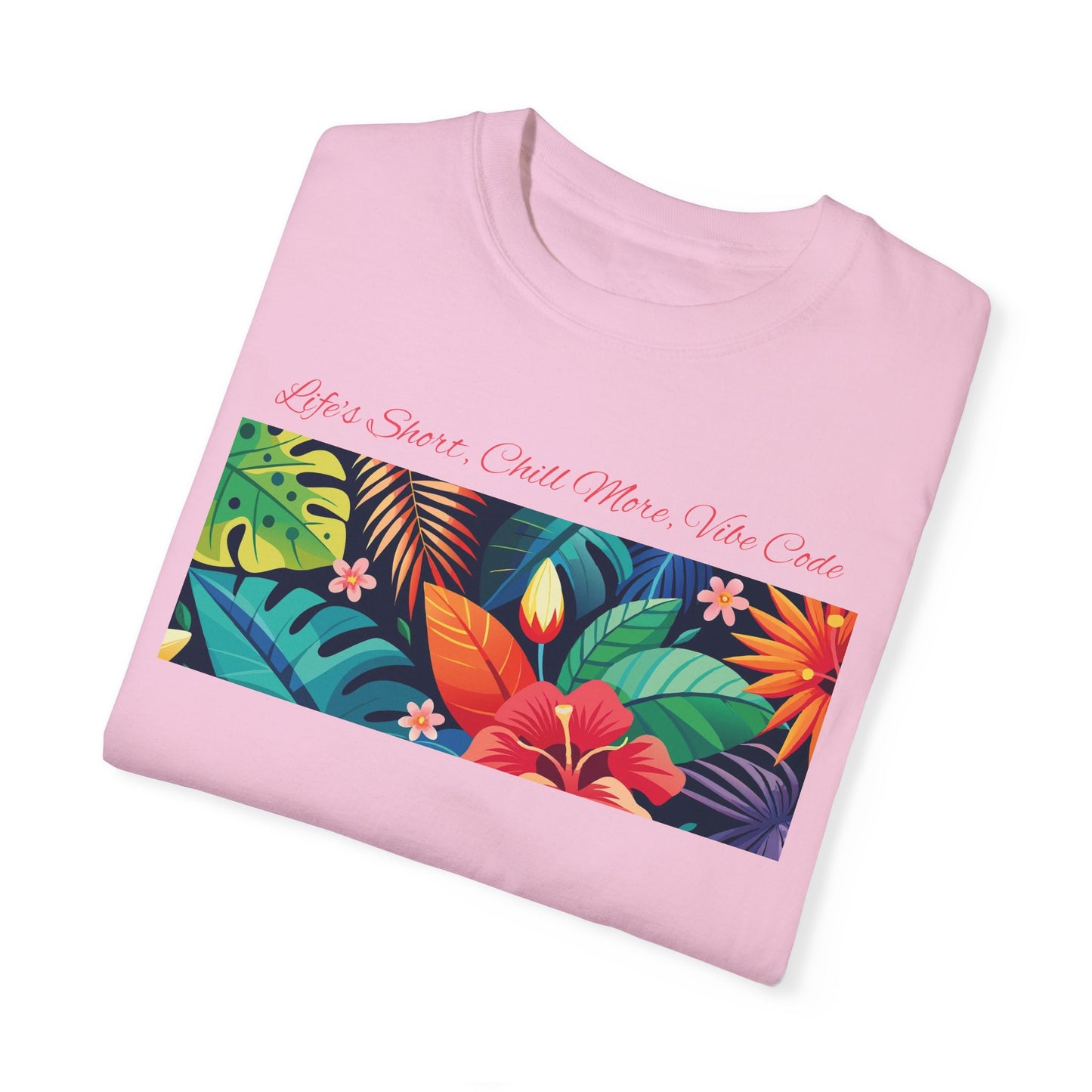 Life’s Short Chill More Vibe Code T-Shirt | Relaxed Developer Tee | Programmer Gift