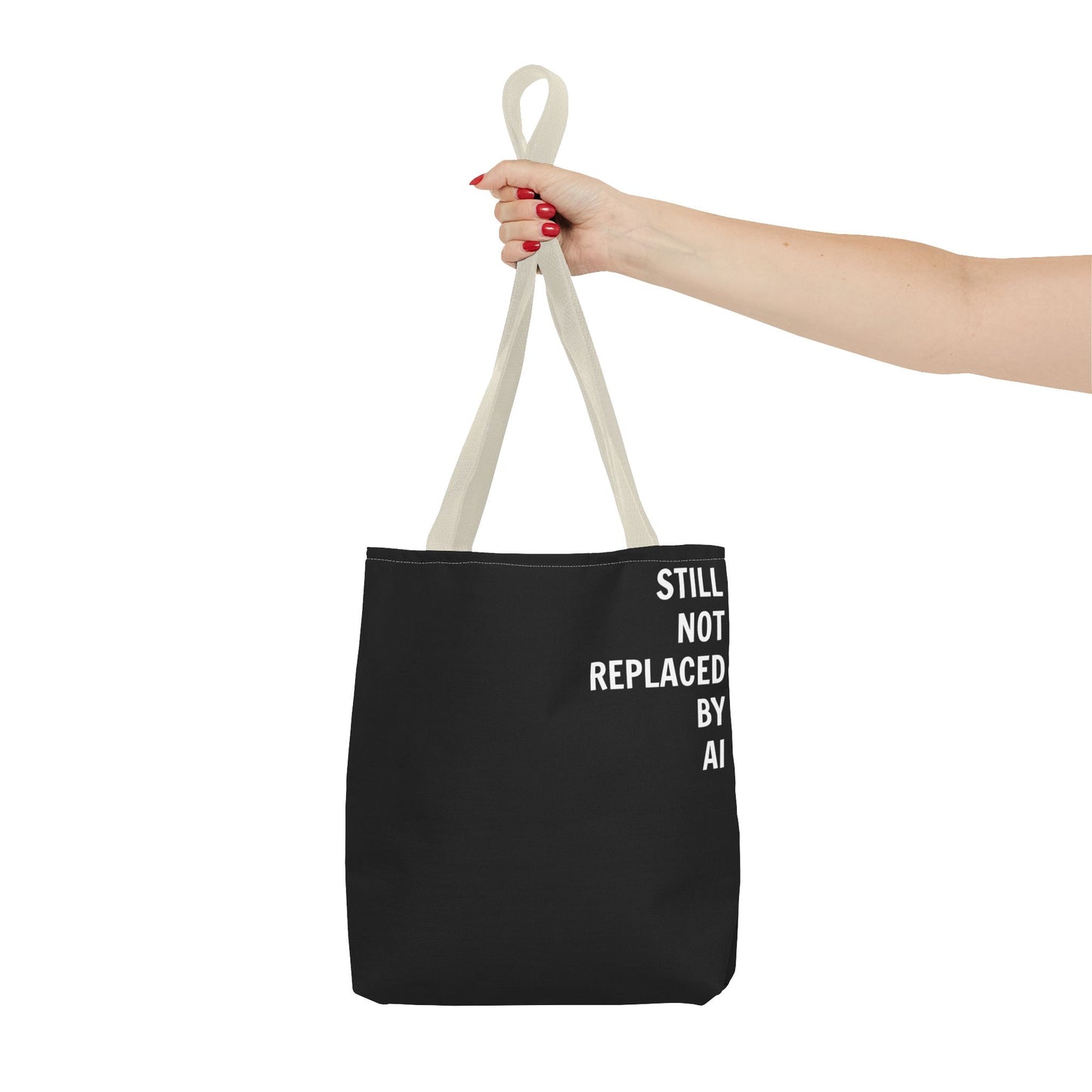 Still Not Replaced by AI – Funny Tote Bag for Programmers & Tech Enthusiasts