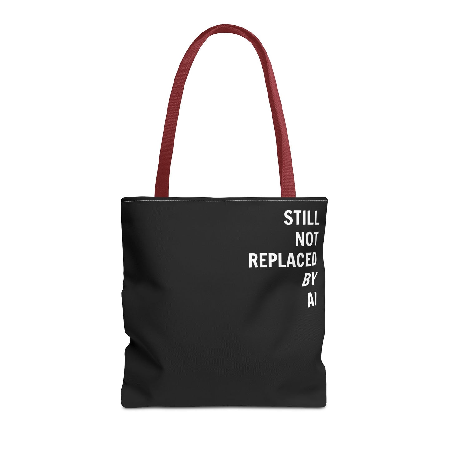 Still Not Replaced by AI – Funny Tote Bag for Programmers & Tech Enthusiasts