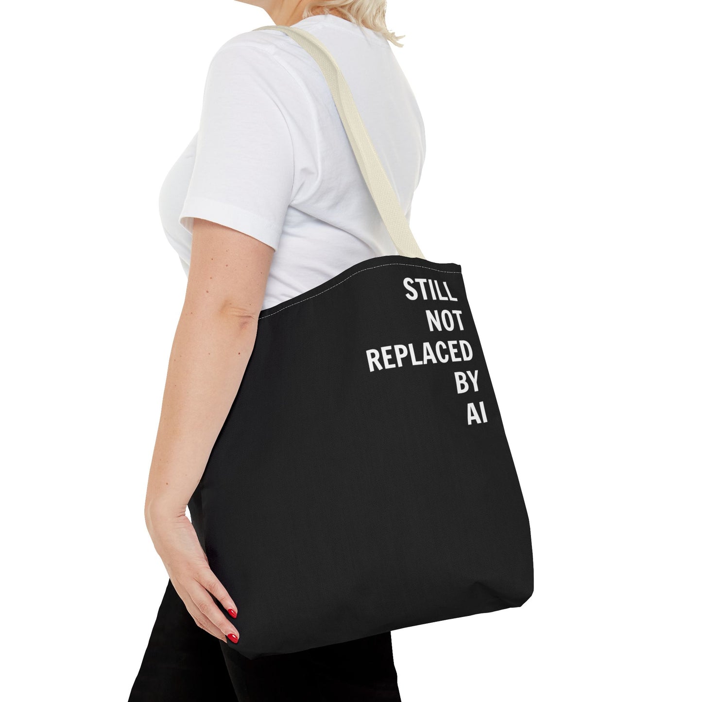 Still Not Replaced by AI – Funny Tote Bag for Programmers & Tech Enthusiasts