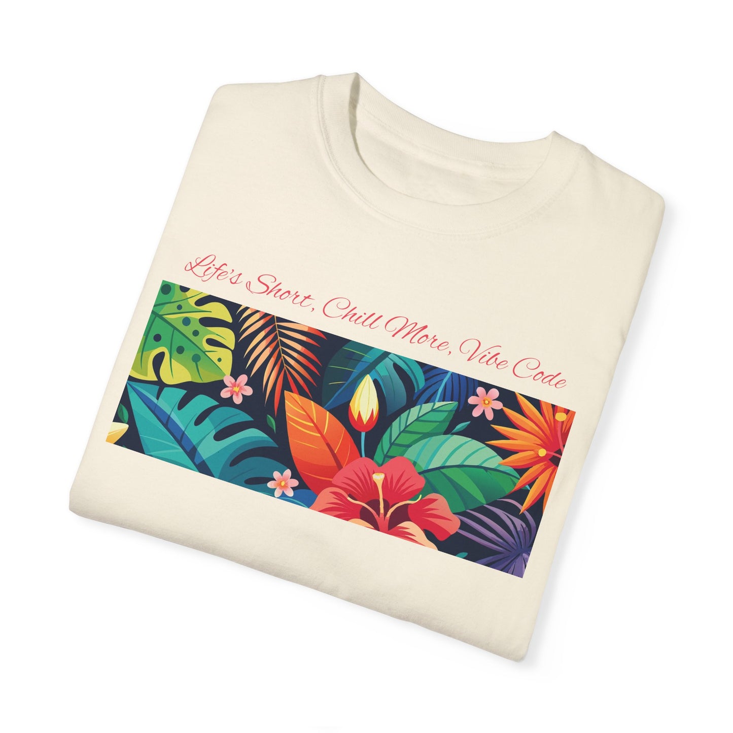 Life’s Short Chill More Vibe Code T-Shirt | Relaxed Developer Tee | Programmer Gift