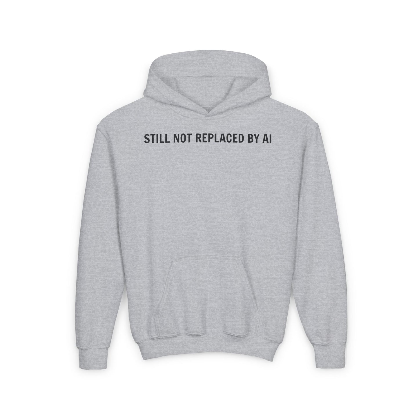 Still Not Replaced by AI – Youth Tech Hoodie for Future Coders | Ultra-Soft Blend Sweatshirt