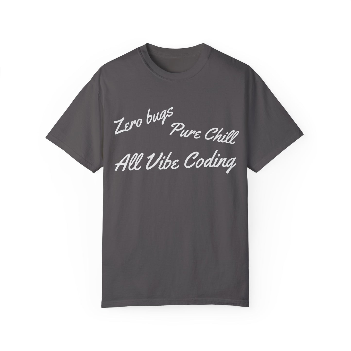Zero Bugs Pure Chill All Vibe Coding T-Shirt | Funny Developer Tee | Coding Gif