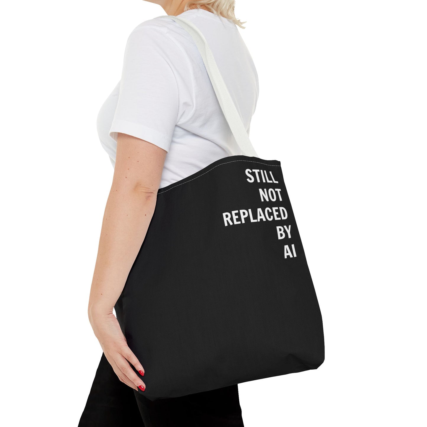 Still Not Replaced by AI – Funny Tote Bag for Programmers & Tech Enthusiasts