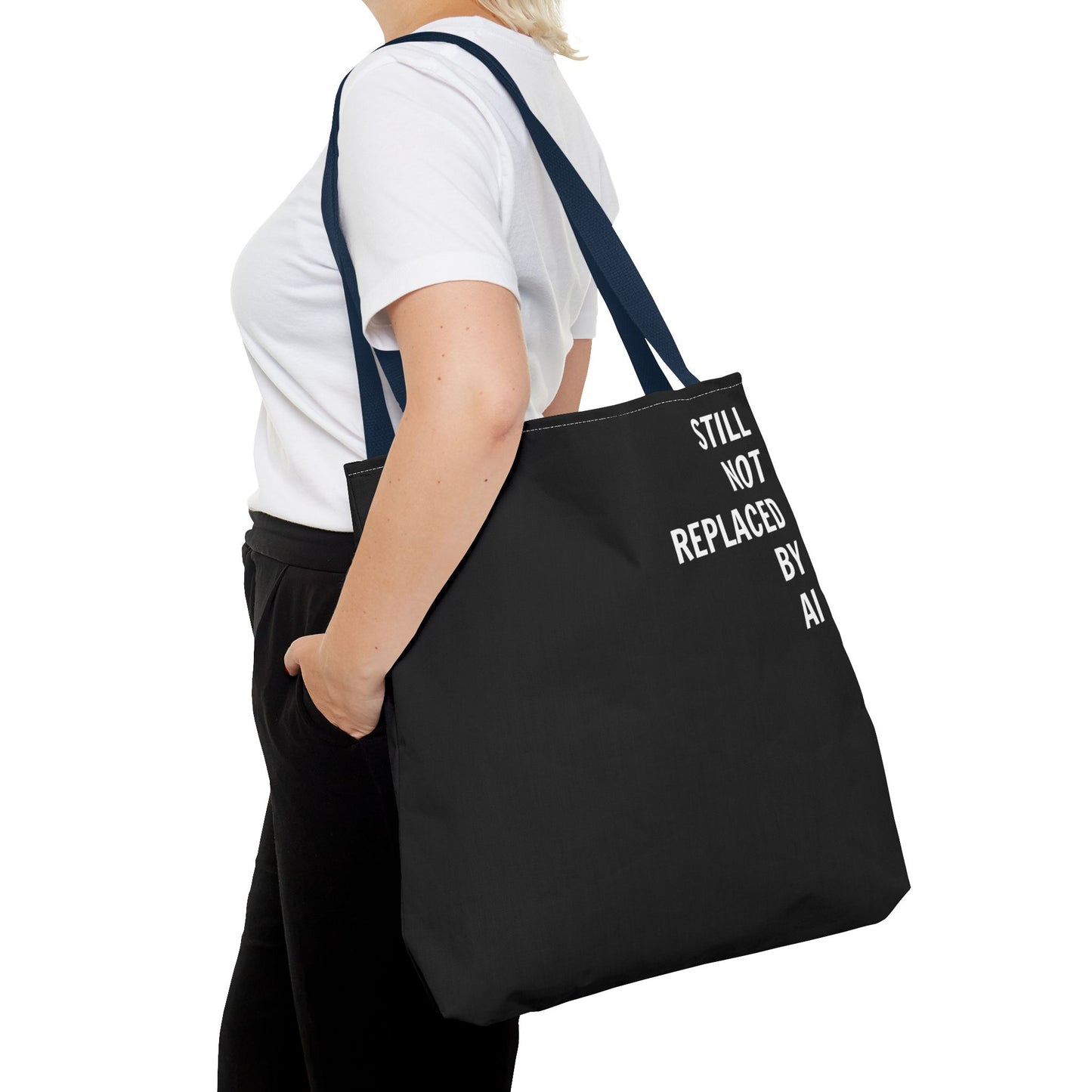 Still Not Replaced by AI – Funny Tote Bag for Programmers & Tech Enthusiasts