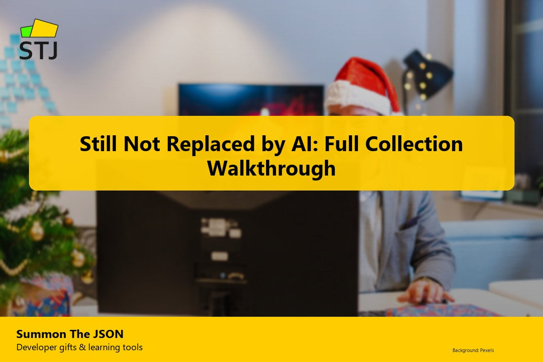 Still Not Replaced by AI: Full Collection Walkthrough