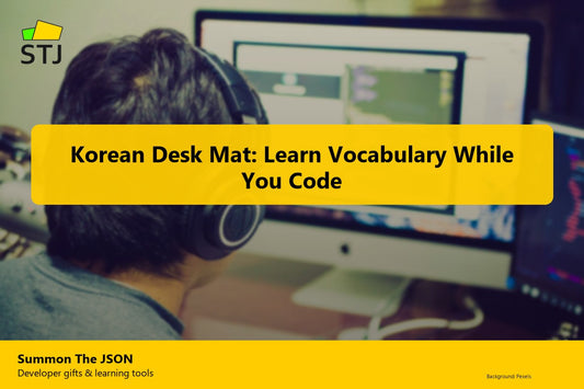 Korean Desk Mat: Learn Vocabulary While You Code