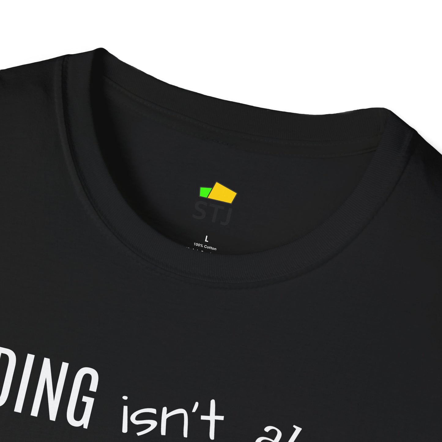 Coder Shirt – "Coding Isn't About Code, It's About Being Creative" – Programming T-Shirt for Developers