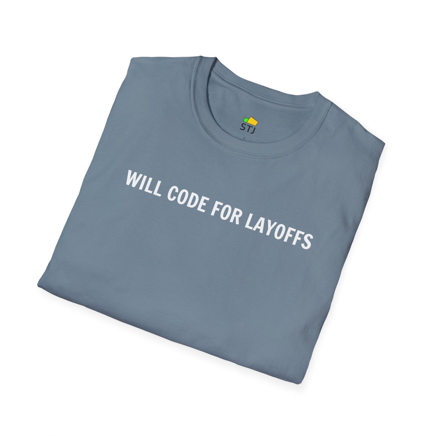 Will Code for Layoffs – Funny Coder Shirt for Developers & Engineers