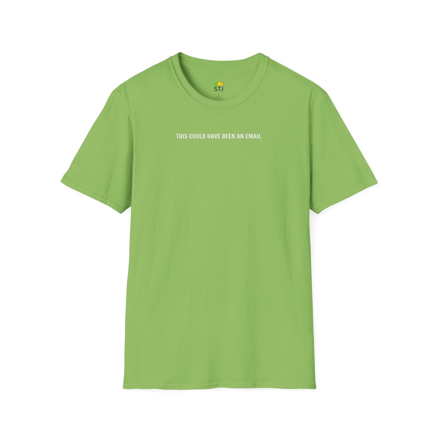 This Could Have Been an Email – Funny Remote Work & Developer T-Shirt