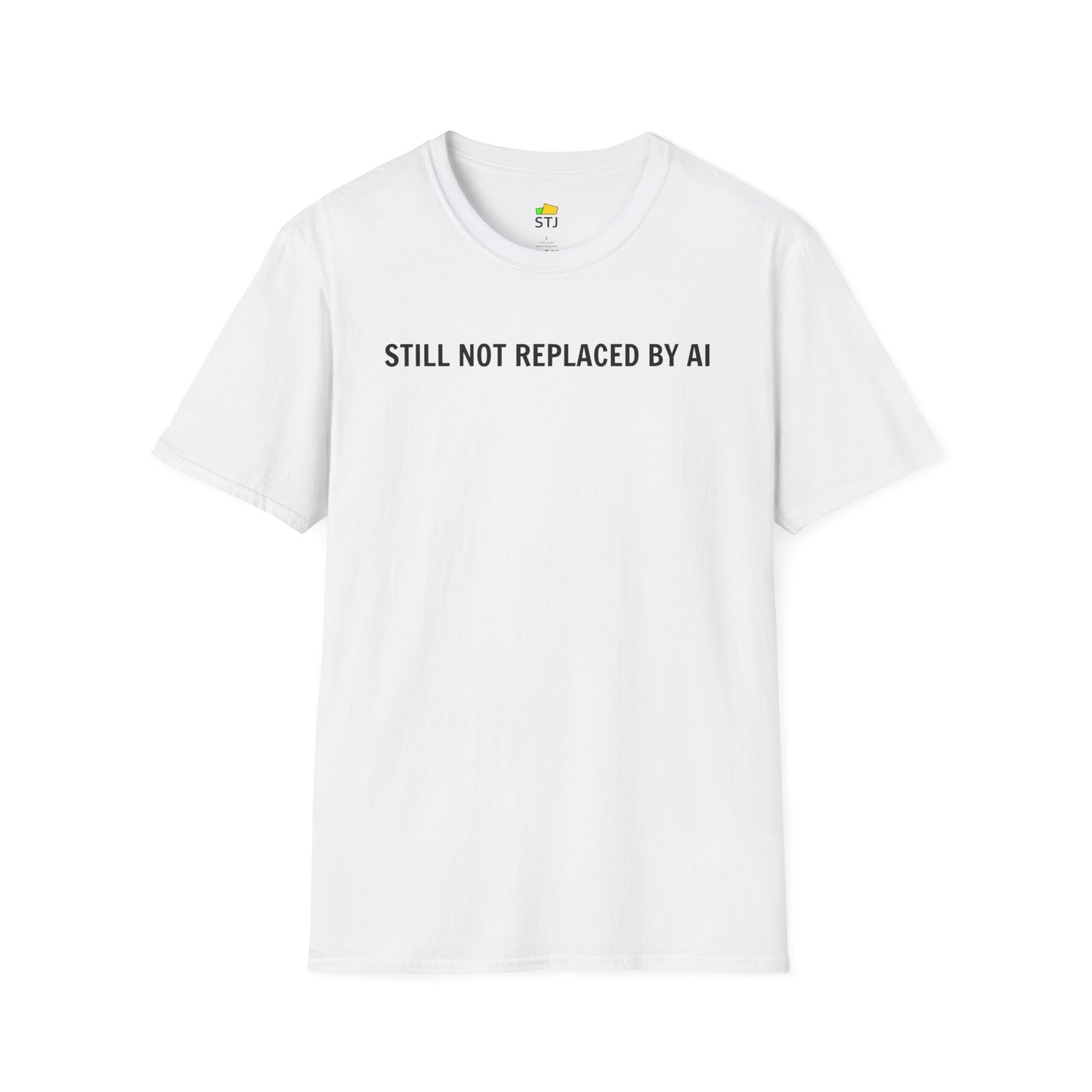 Still Not Replaced by AI – Funny Coder Shirt for Programmers & Developers