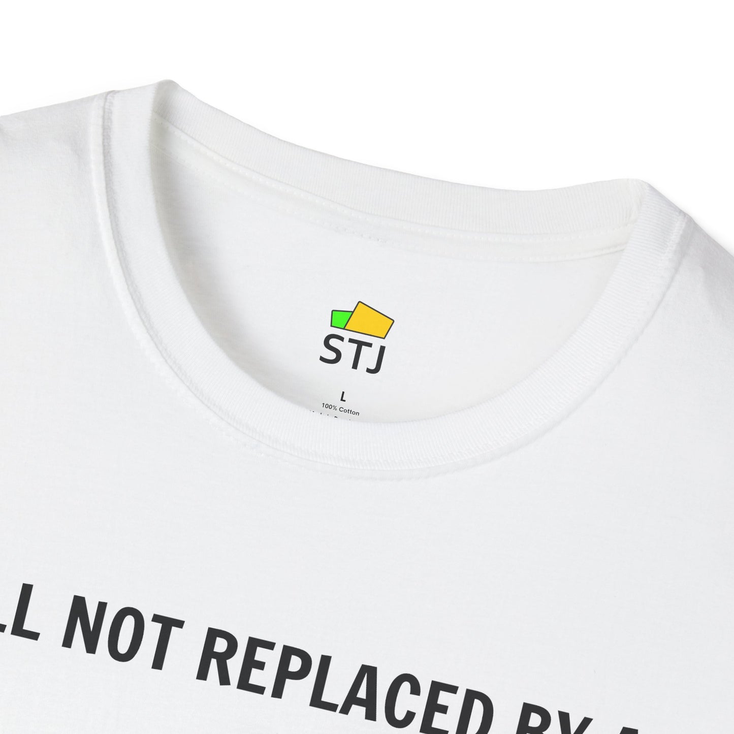 Still Not Replaced by AI – Funny Coder Shirt for Programmers & Developers