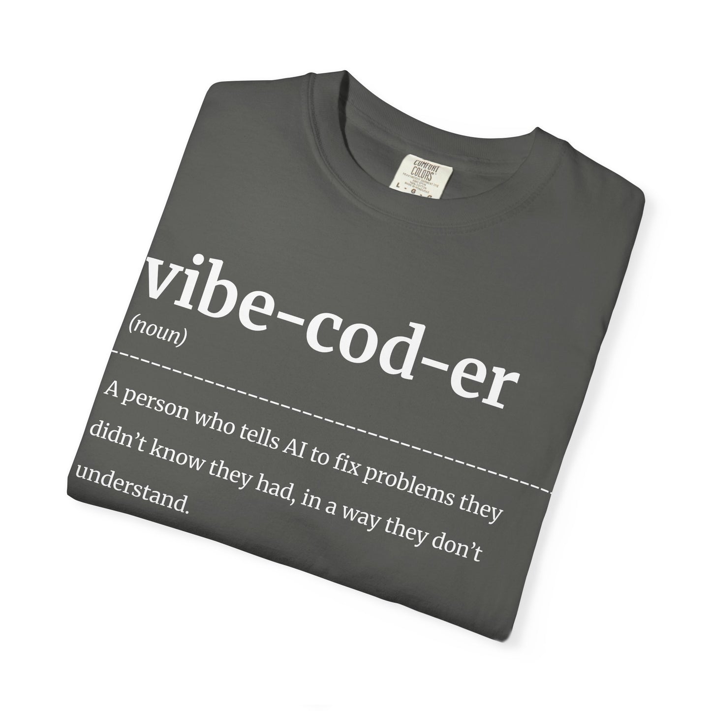 Vibe Coder T-Shirt – Funny AI Coding Shirt for Programmers, Developers & Tech Lovers