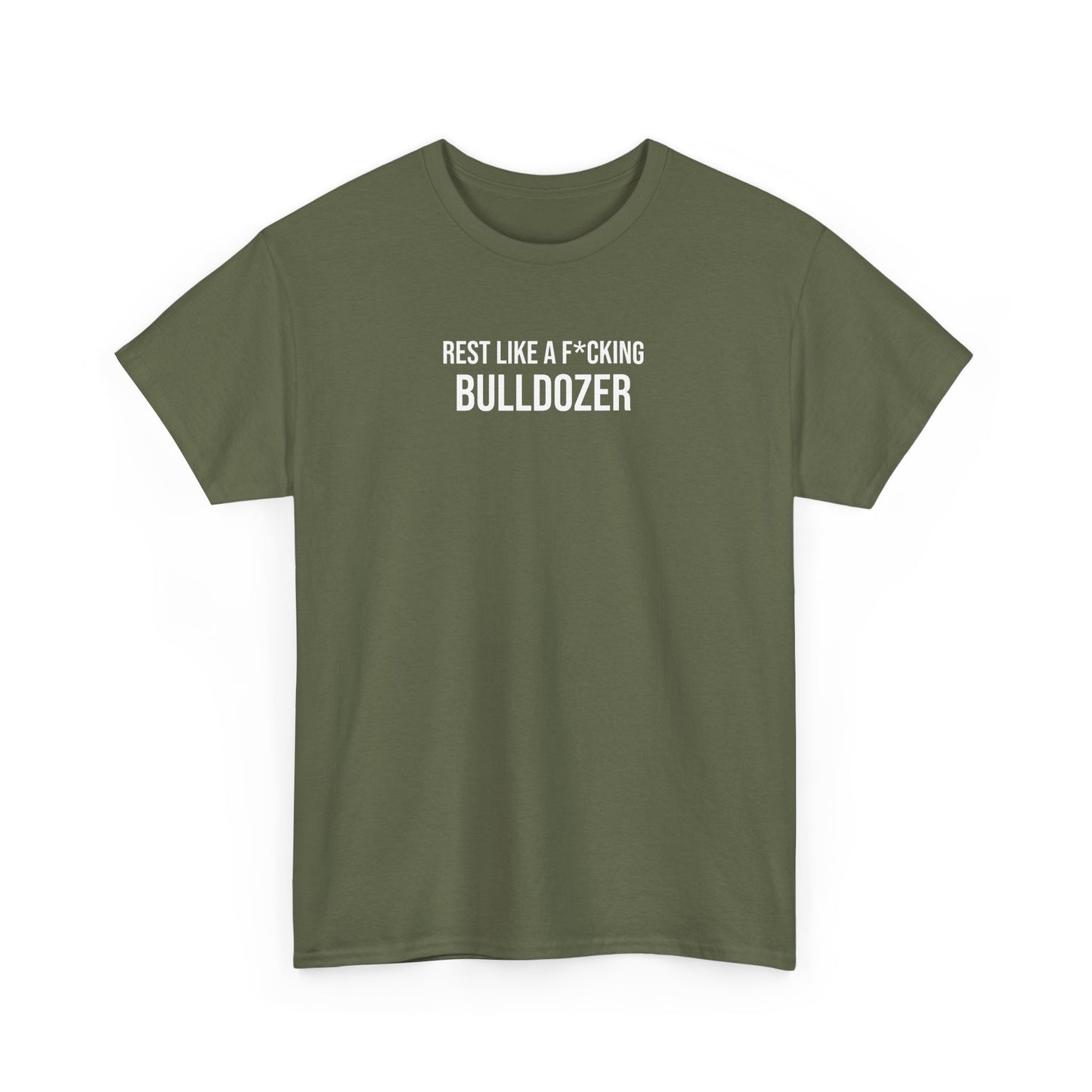 Men Heavy Cotton Tee – ‘Rest Like A F*cking Bulldozer’ | Mental Strength, Relaxation, and Wellness Shirt