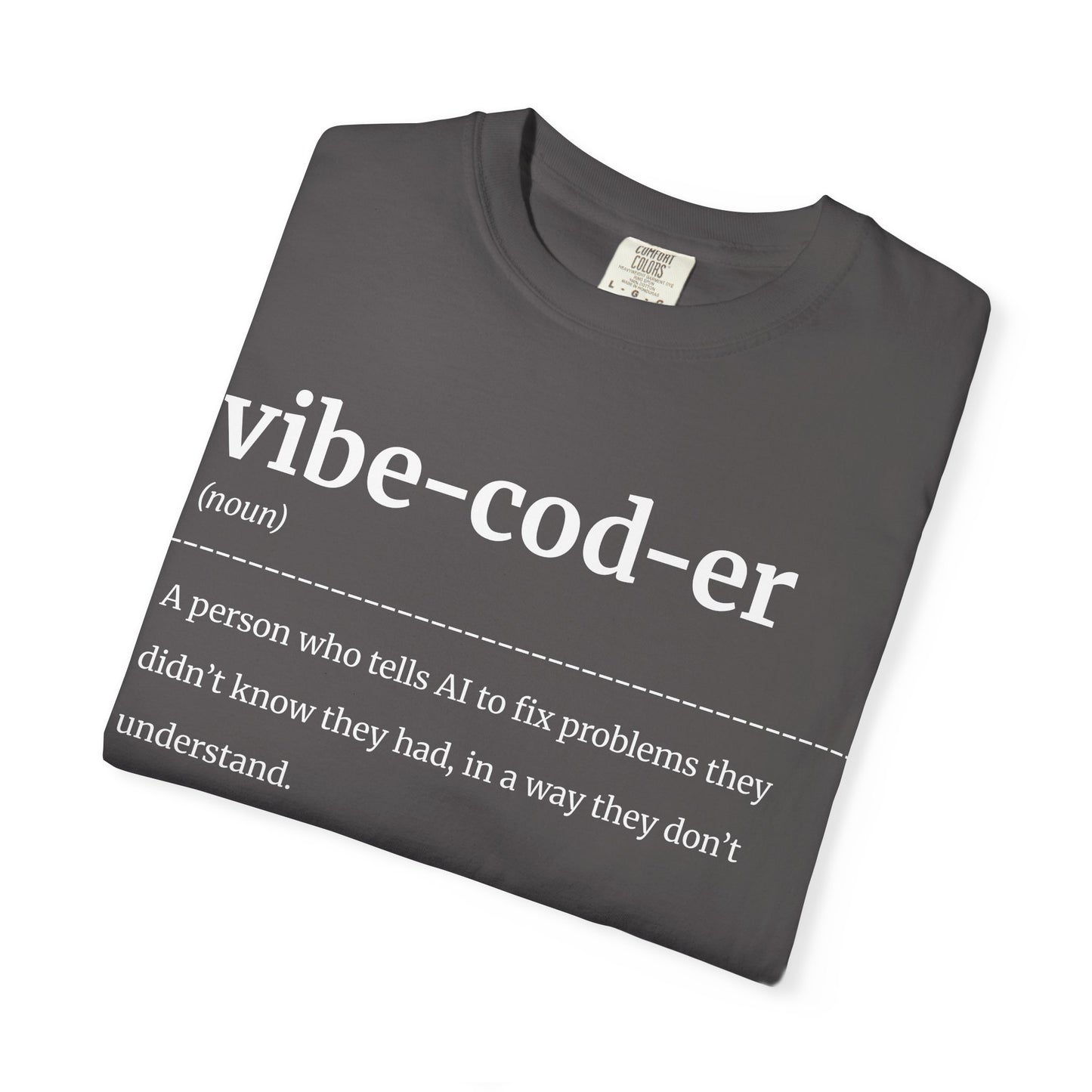 Vibe Coder T-Shirt – Funny AI Coding Shirt for Programmers, Developers & Tech Lovers
