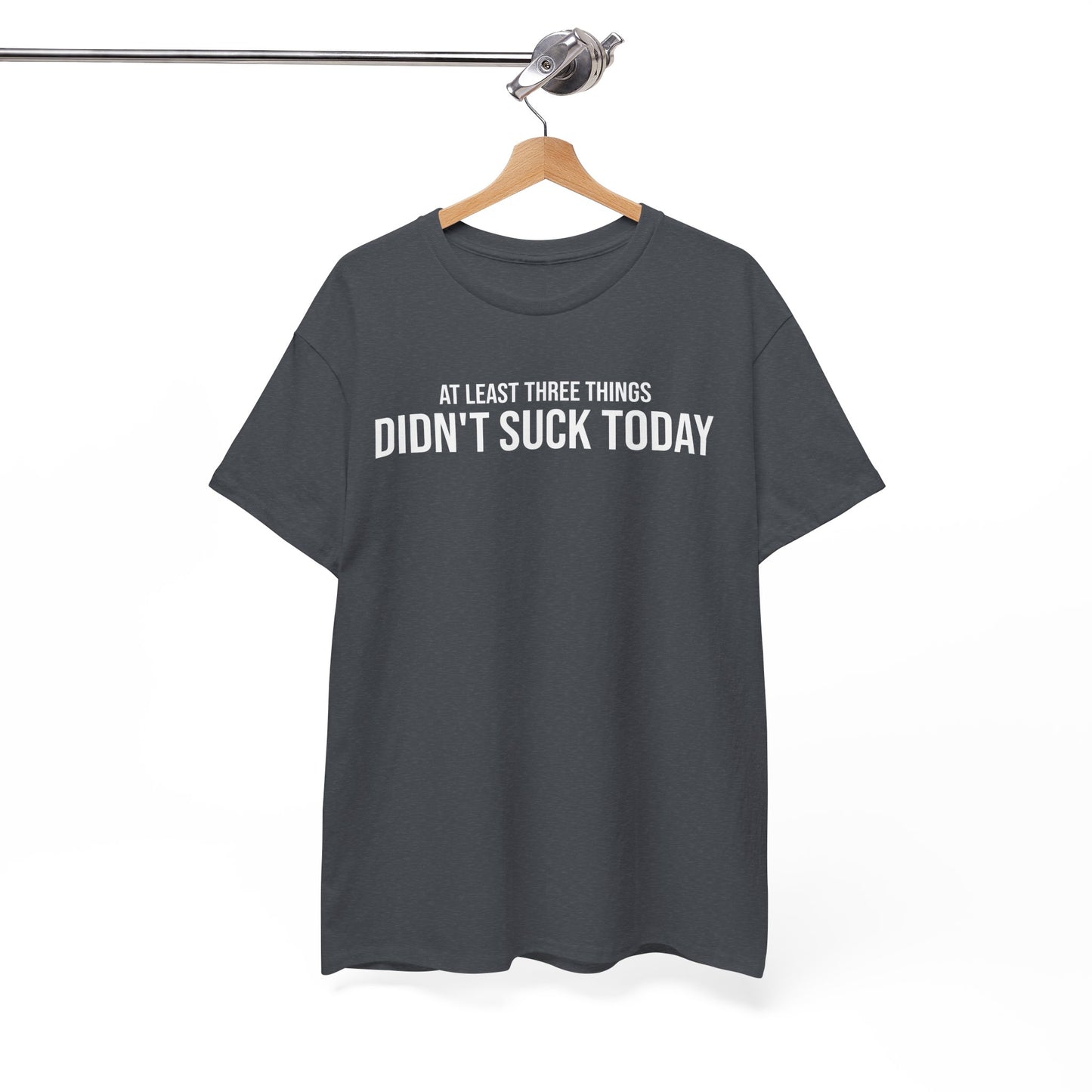 Men Heavy Cotton Tee – ‘At Least Three Things Didn't Suck Today’ | Mental Strength, Relaxation, and Wellness Shirt