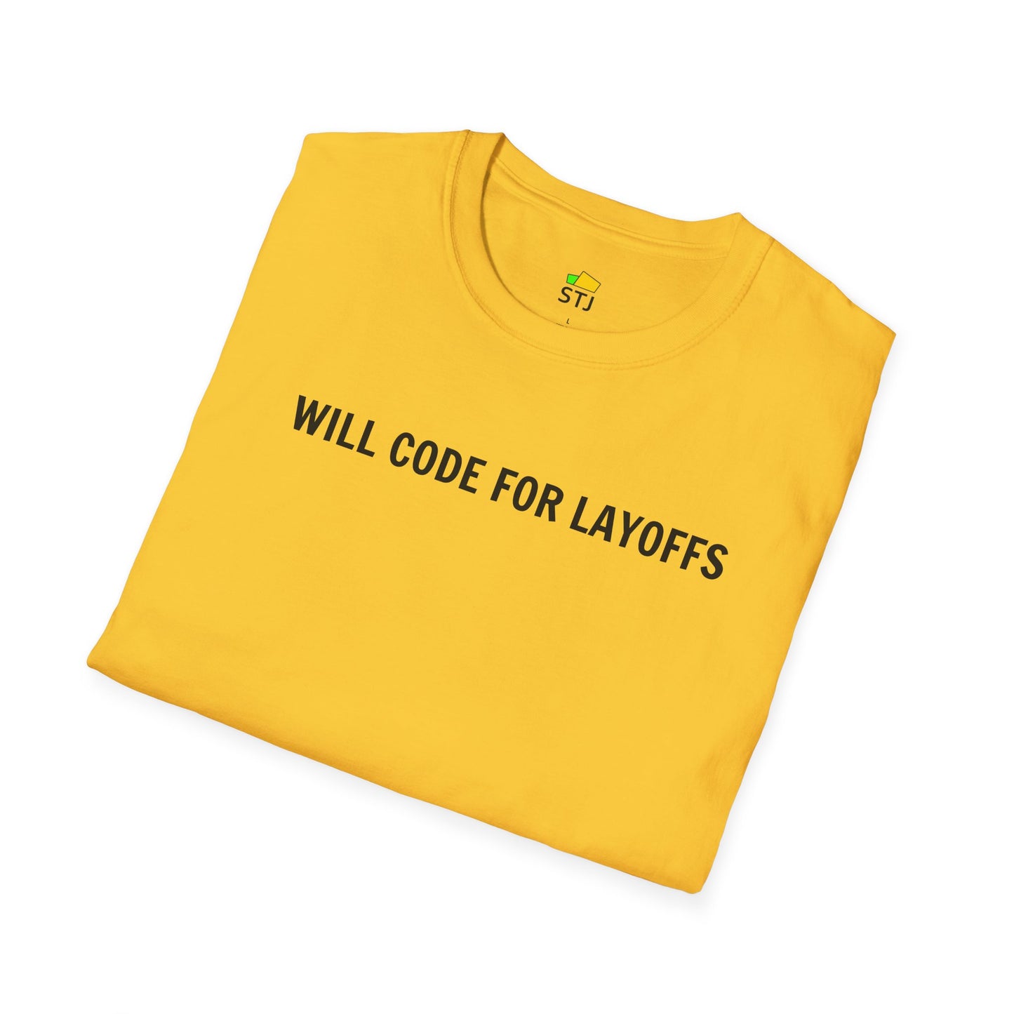 Will Code for Layoffs – Funny Coder Shirt for Developers & Engineers