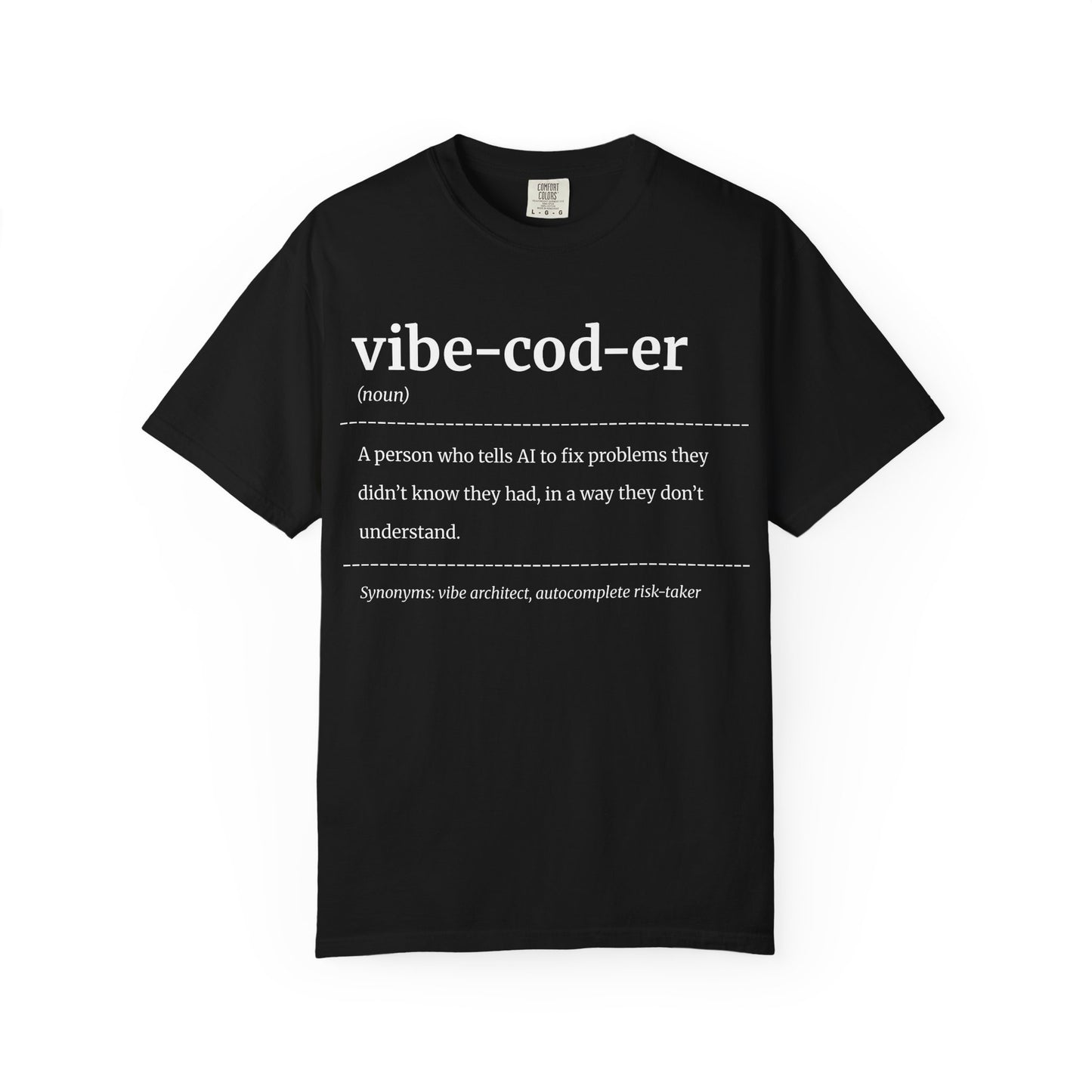 Vibe Coder T-Shirt – Funny AI Coding Shirt for Programmers, Developers & Tech Lovers