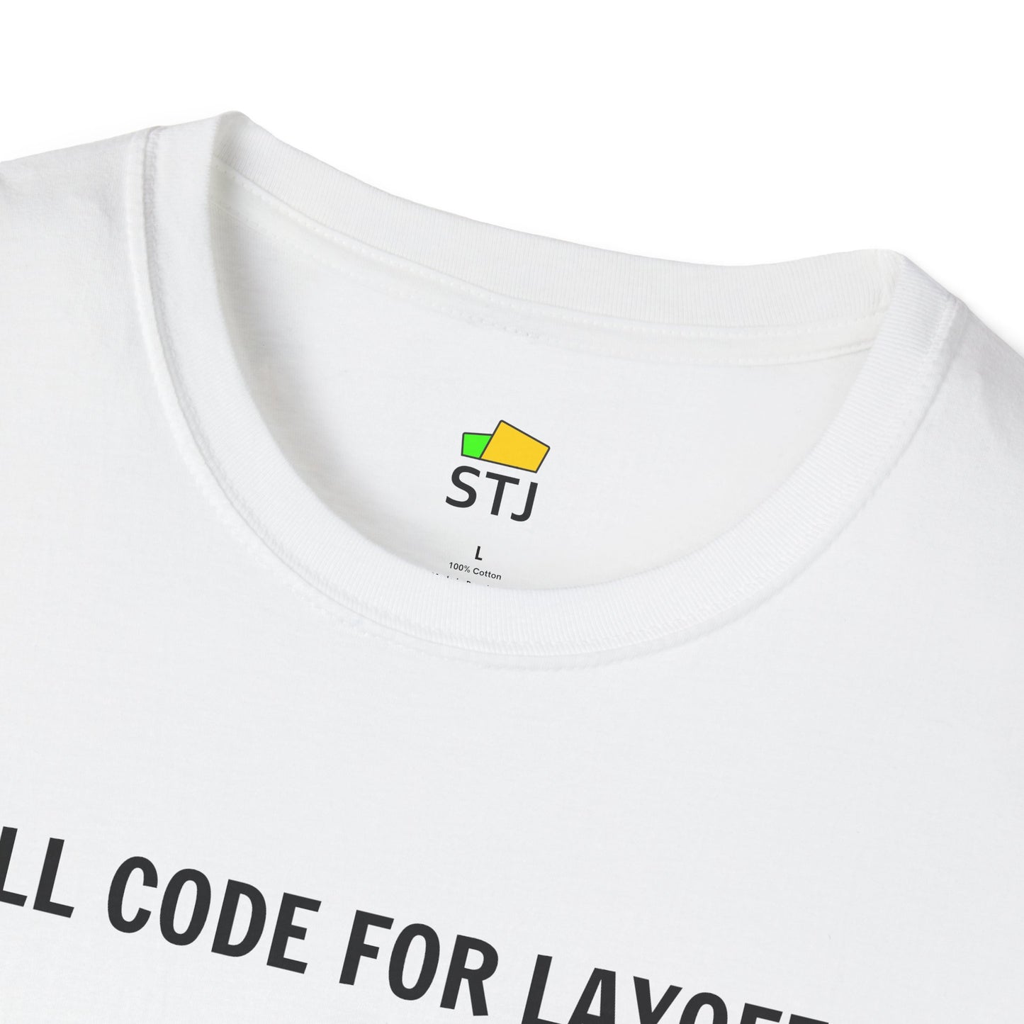 Will Code for Layoffs – Funny Coder Shirt for Developers & Engineers