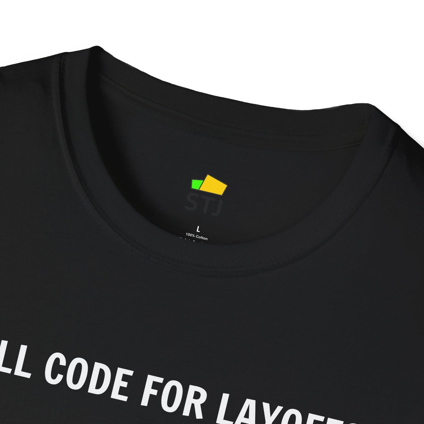 Will Code for Layoffs – Funny Coder Shirt for Developers & Engineers