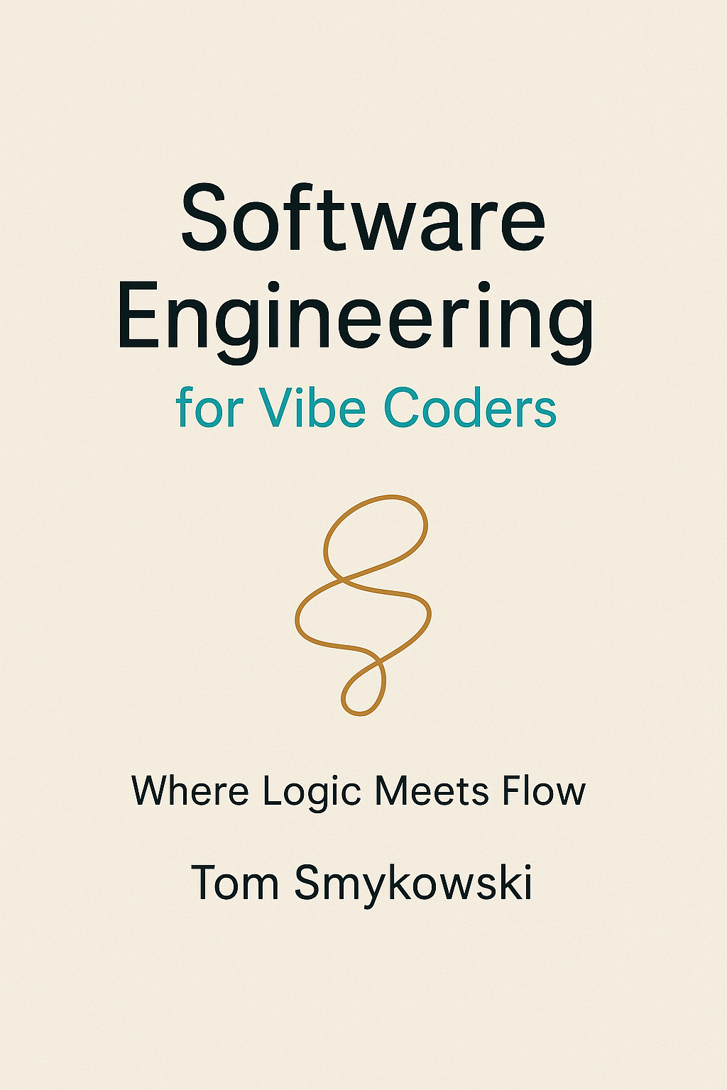 Software Engineering For Vibe Coders - Ebook, PDF, EPUB - Essential Guide for Non Technical Founders